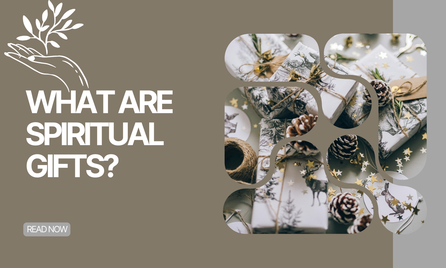 What are Spiritual Gifts?