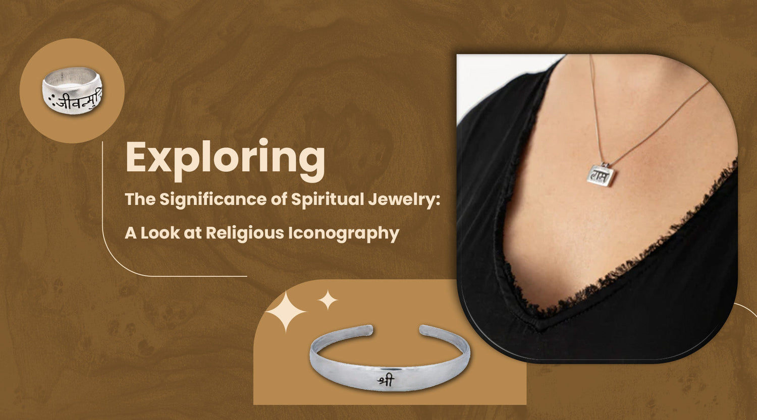 Exploring the Significance of Spiritual Jewelry: A Look at Religious Iconography